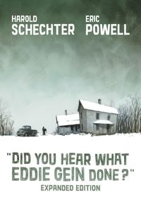 Produktbild: Did You Hear What Eddie Gein Done? (Expanded Edition)