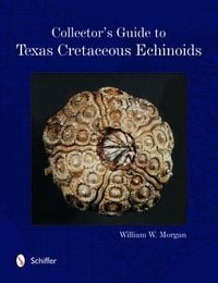 Produktbild: Collector's Guide to Texas Cretaceous Echinoids