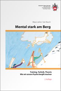 Bild vom Artikel Mental stark am Berg vom Autor Maya Lalive