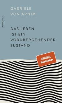 Produktbild: Das Leben ist ein vor&uuml;bergehender Zustand
