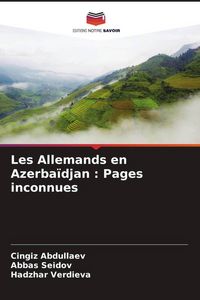 Produktbild: Les Allemands en Azerba&iuml;djan : Pages inconnues