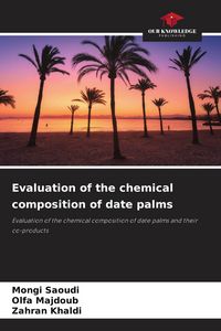 Produktbild: Evaluation of the chemical composition of date palms