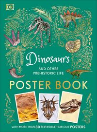 Produktbild: Dinosaurs and Other Prehistoric Life Poster Book