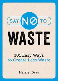 Produktbild: Say No to Waste