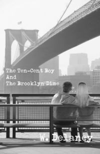 Produktbild: The Ten-Cent Boy And The Brooklyn Dime