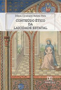Produktbild: Conte&uacute;do &Eacute;tico da Laicidade Estatal