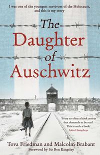 Bild vom Artikel The Daughter of Auschwitz vom Autor Tova Friedman