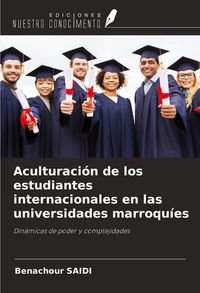 Produktbild: Aculturaci&oacute;n de los estudiantes internacionales en las universidades marroqu&iacute;es