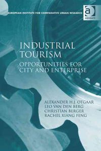 Bild vom Artikel Otgaar, A: Industrial Tourism vom Autor Alexander H. J. Otgaar