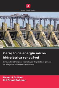 Produktbild: Gera&ccedil;&atilde;o de energia micro-hidrel&eacute;trica renov&aacute;vel