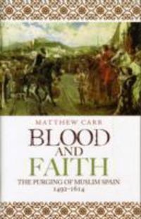 Produktbild: Carr, M: Blood and Faith