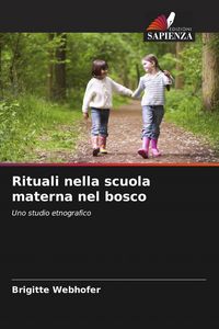 Produktbild: Rituali nella scuola materna nel bosco