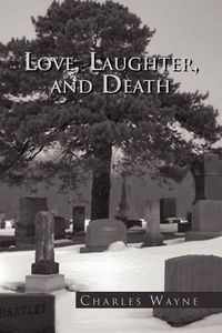 Produktbild: Love, Laughter, and Death