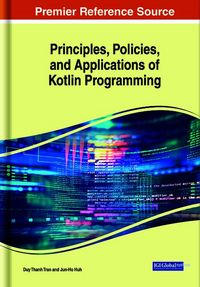 Produktbild: Principles, Policies, and Applications of Kotlin Programming