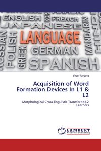 Produktbild: Acquisition of Word Formation Devices In L1 & L2