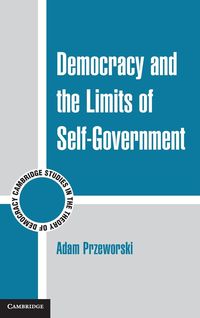 Bild vom Artikel Democracy and the Limits of Self-Government vom Autor Adam Przeworski