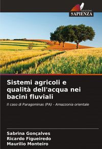 Produktbild: Sistemi agricoli e qualit&agrave; dell'acqua nei bacini fluviali