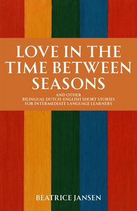 Produktbild: Love in the Time Between Seasons