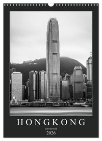 Produktbild: Hongkong schwarzwei&szlig; (Wandkalender 2026 DIN A3 hoch), CALVENDO Monatskalender
