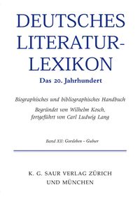 Produktbild: Deutsches Literatur-Lexikon. Das 20. Jahrhundert / Gellert - Gorski