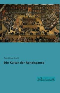 Produktbild: Die Kultur der Renaissance