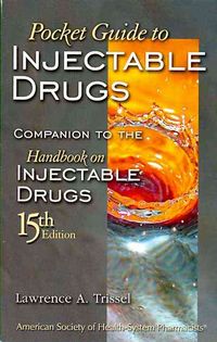 Produktbild: Pocket Guide to Injectable Drugs: Companion to the Handbook of Injectable Drugs