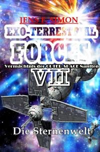 Produktbild: Exo-Terrestrial-Forces / die Sternenwelt (exo-Terrestrial-Forces 7)