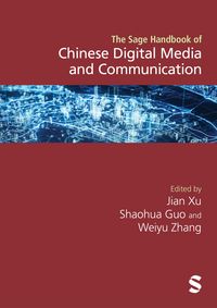 Produktbild: The Sage Handbook of Chinese Digital Media and Communication