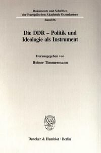 Produktbild: Die DDR - Politik und Ideologie als Instrument