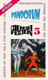 Produktbild: Pandorum (Pandorum antolog&iacute;a de ciencia ficci&oacute;n, #5)