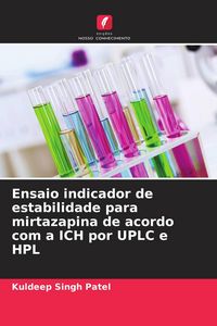 Produktbild: Ensaio indicador de estabilidade para mirtazapina de acordo com a ICH por UPLC e HPL