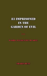 Produktbild: 83 Imprisoned in the Garden of Evil