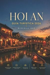 Produktbild: Hoi An Gu&iacute;a tur&iacute;stica 2026