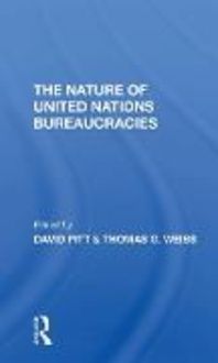 Produktbild: The Nature Of United Nations Bureaucracies