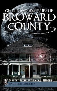 Produktbild: Ghosts and Mysteries of Broward County