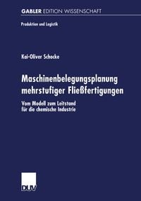 Produktbild: Maschinenbelegungsplanung mehrstufiger Fließfertigungen