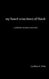 Produktbild: My heart cries tears of black