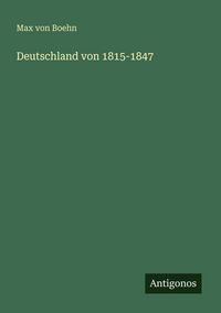 Produktbild: Deutschland von 1815-1847