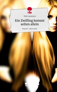 Produktbild: Ein Zwilling kommt selten allein. Life is a Story - story.one