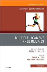 Produktbild: Knee Multiligament Injuries-Common Problems, an Issue of Clinics in Sports Medicine