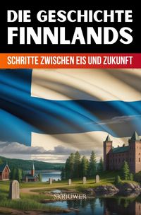 Produktbild: Die Geschichte Finnlands