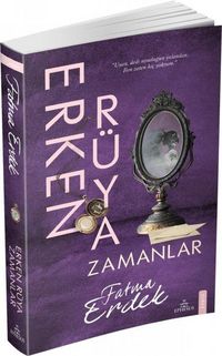 Produktbild: Erken R&uuml;ya Zamanlar