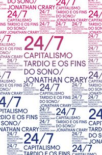 Produktbild: 24/7: Capitalismo tardio e os fins do sono
