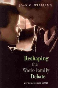 Produktbild: Reshaping The Work Family Deba