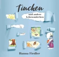 Produktbild: Tinchen und andere Lebensm&auml;rchen