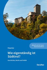 Produktbild: Wie eigenst&auml;ndig ist S&uuml;dtirol?
