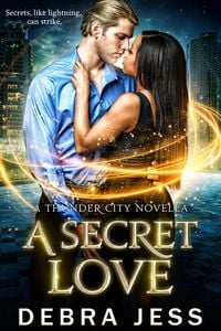 Produktbild: A Secret Love (Thunder City, #4)