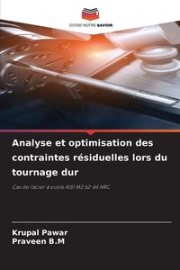 Produktbild: Analyse et optimisation des contraintes r&eacute;siduelles lors du tournage dur