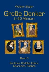 Produktbild: Gro&szlig;e Denker in 60 Minuten - Band 3