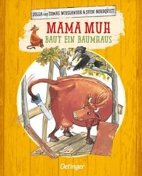 Bild vom Artikel Mama Muh baut ein Baumhaus vom Autor Jujja Wieslander